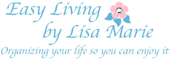 easy living by lisa marie- organizing your life so you can enjoy it